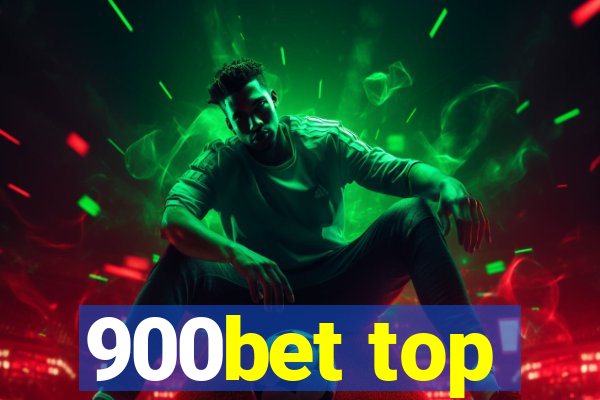 900bet top